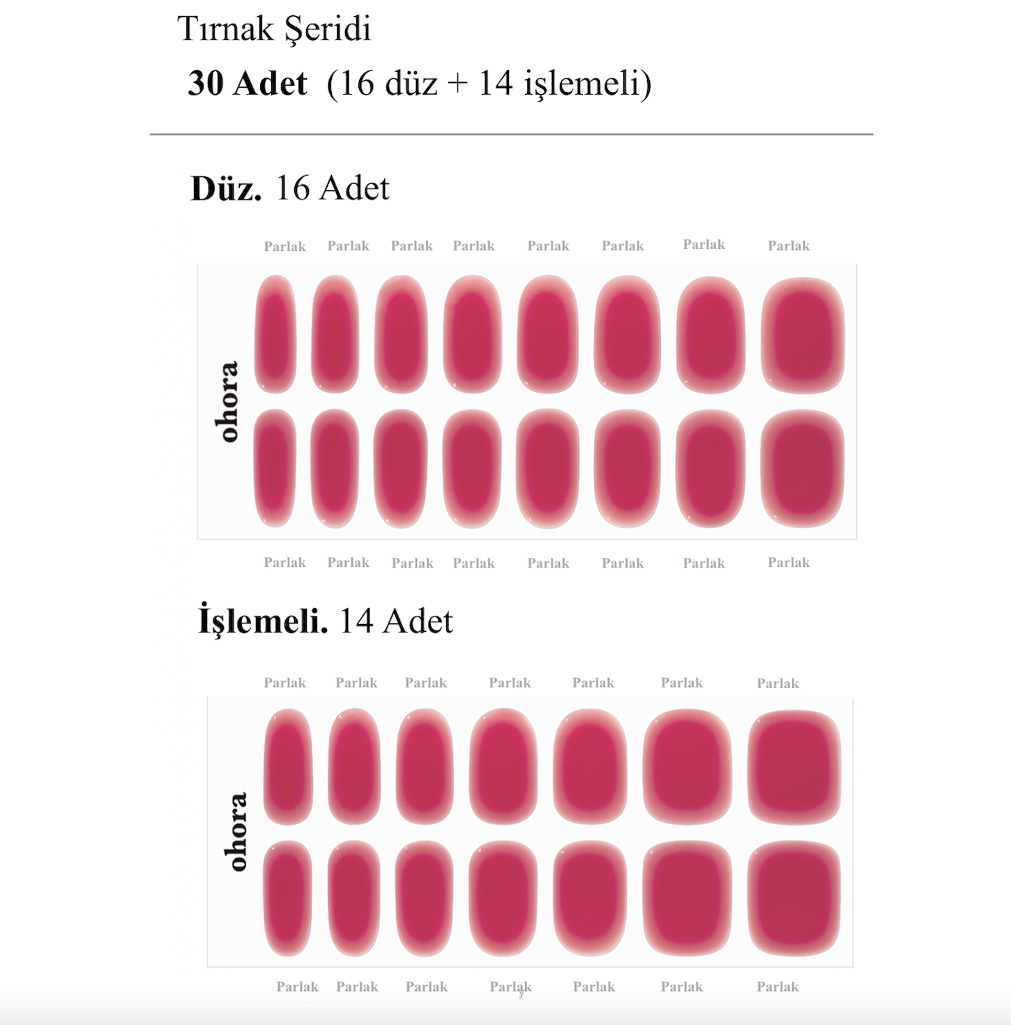 N Hibiscus Jelly Jel Tırnak 30 Adet 2 Kullanım