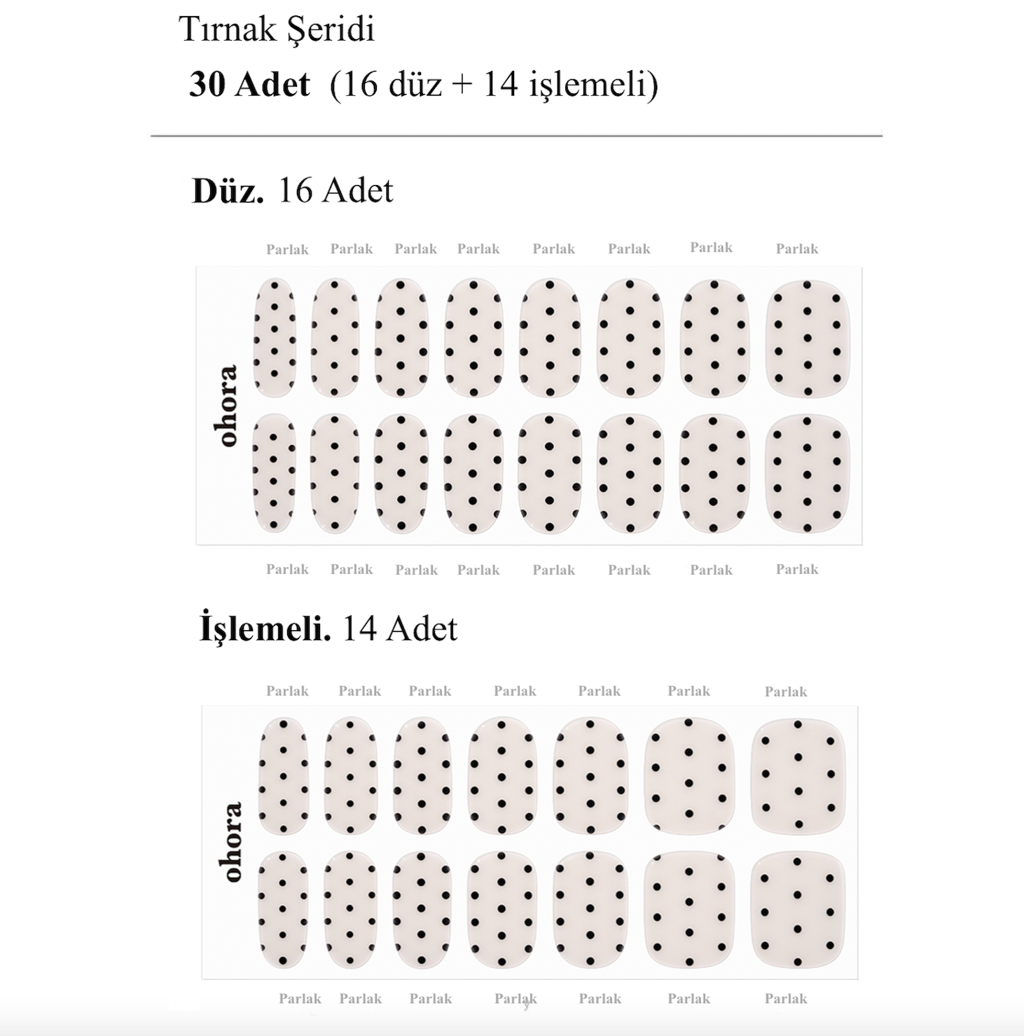 N Polka Noir Jel Tırnak 30 Adet 2 Kullanım