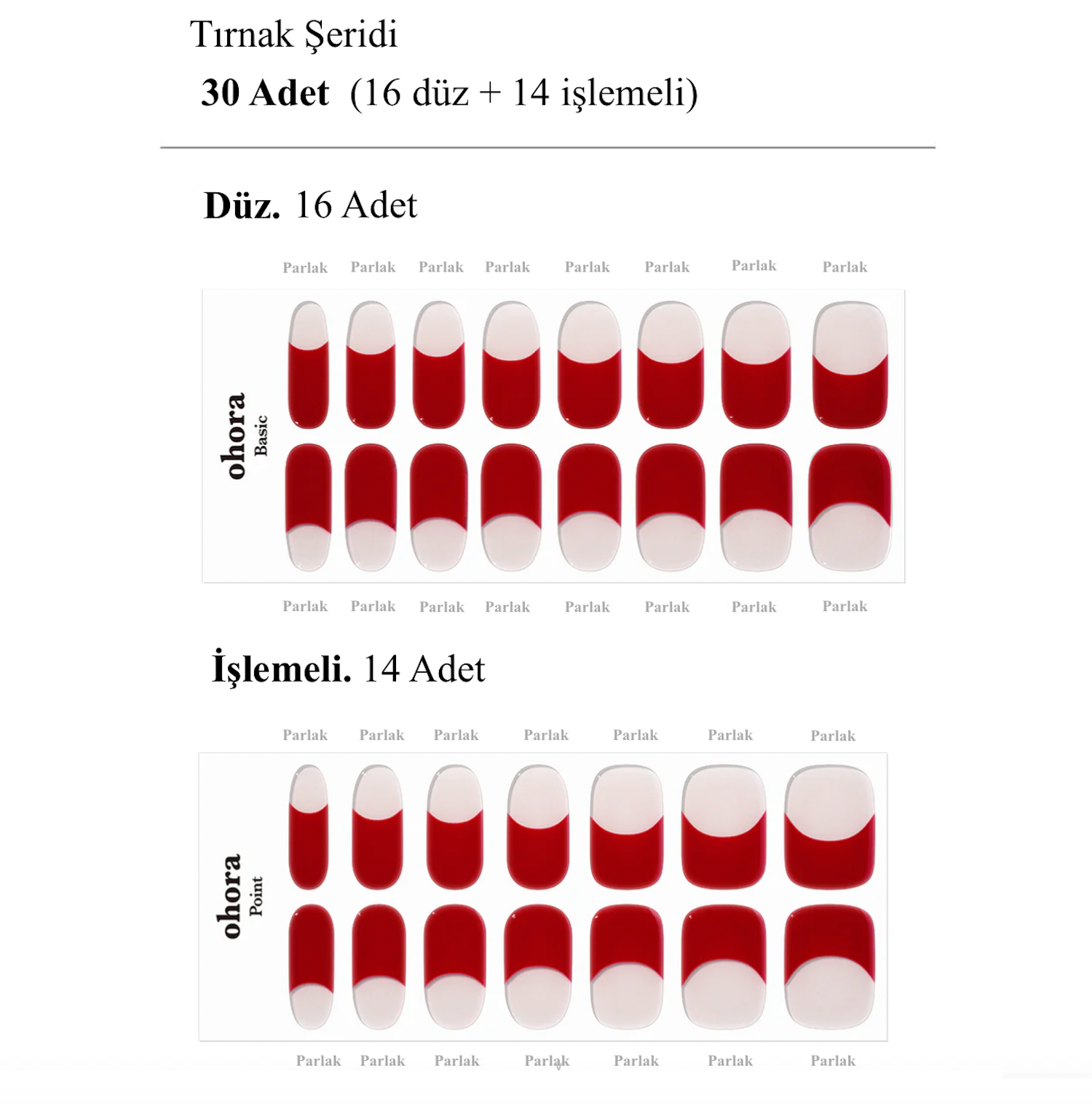 N Ruby French Jel Tırnak 30 Adet 2 Kullanım