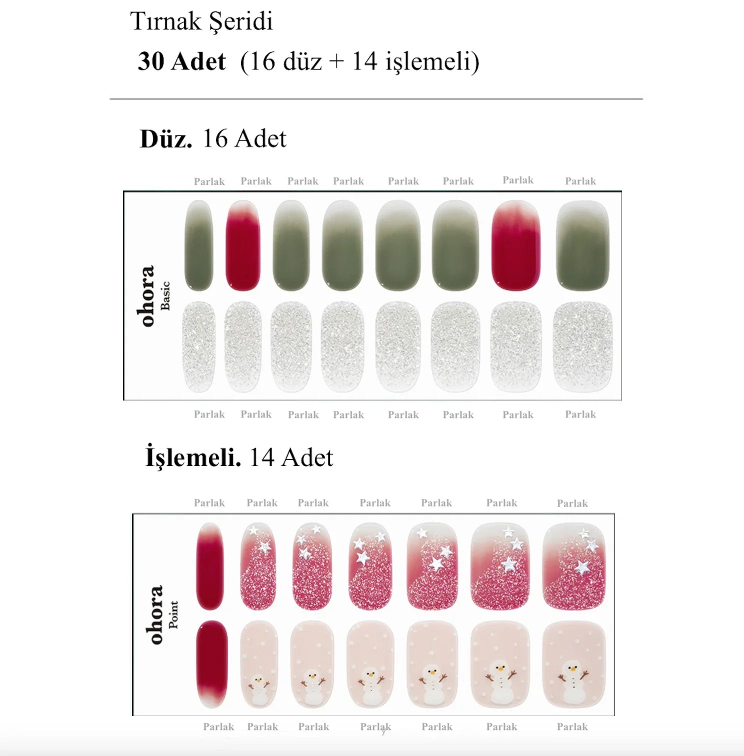 N Snow Star Jel Tırnak 30 Adet 2 Kullanım