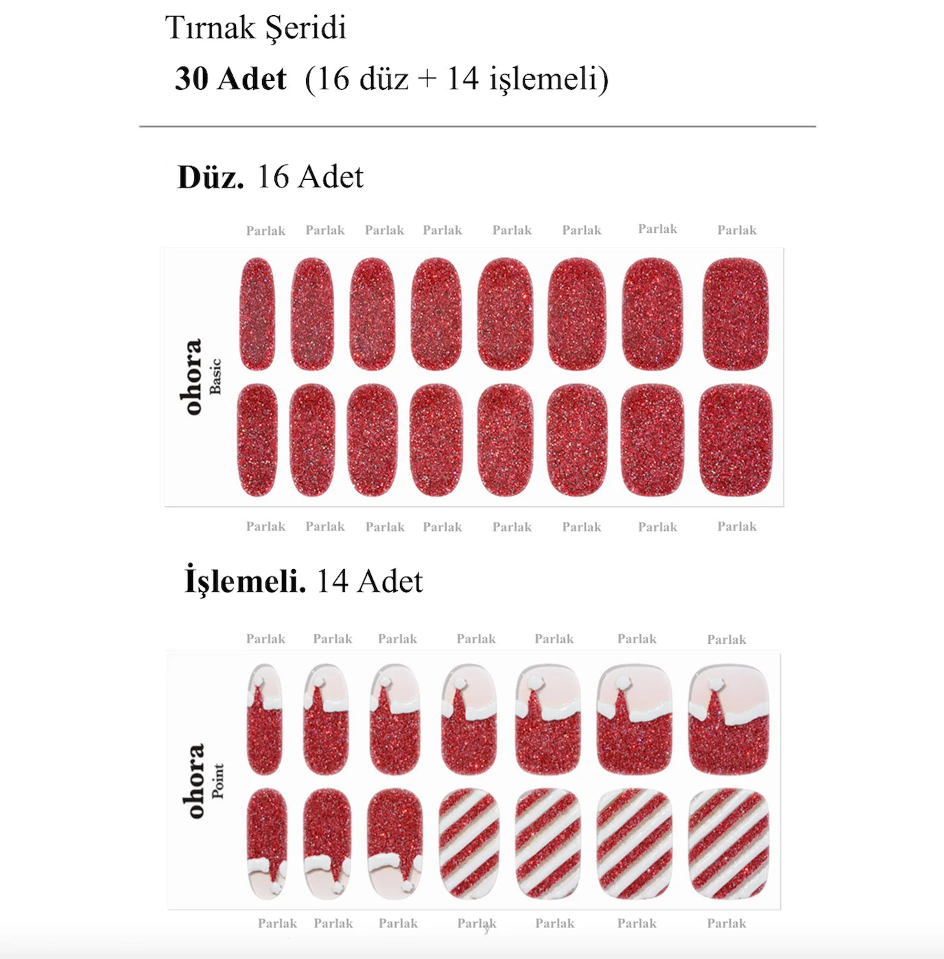 N Santa Cane Jel Tırnak 30 Adet, 2 Kullanım