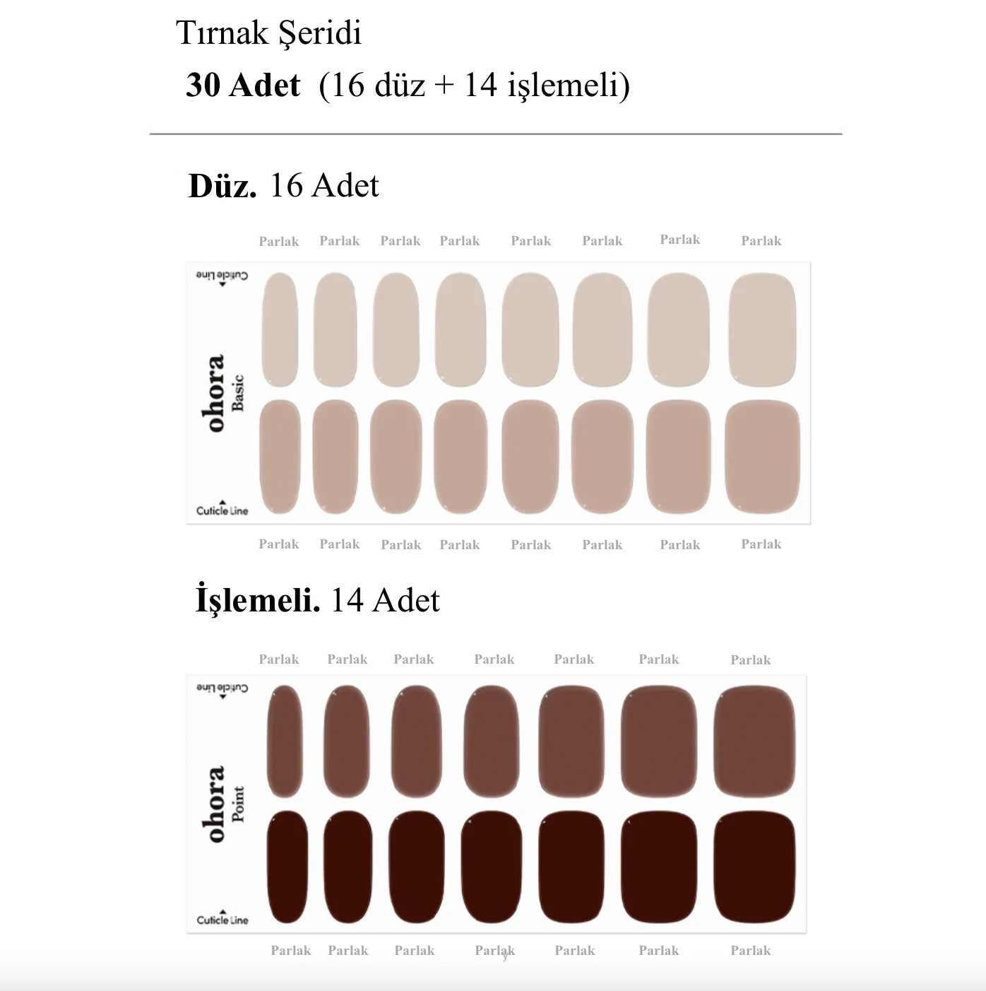 N Roasting Jel Tırnak 30 Adet 2 Kullanım