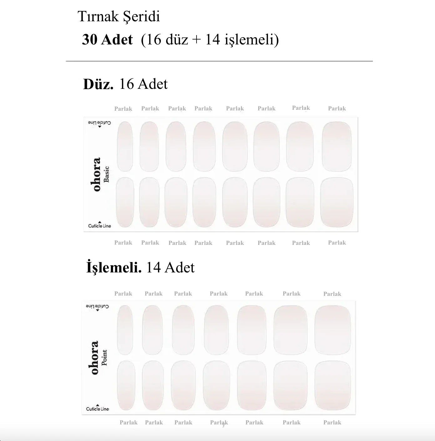 N Veil Jel Tırnak 30 Adet 2 Kullanım
