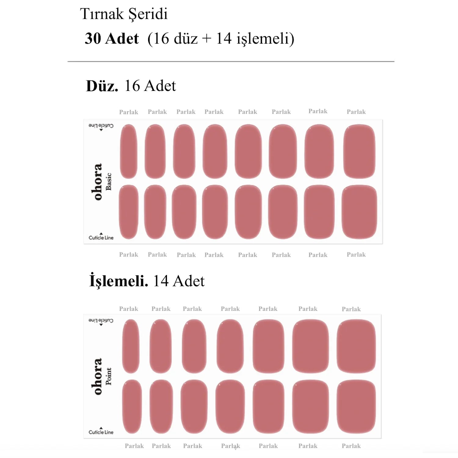 N Ash Pink Jel Tırnak 30 Adet, 2 Kullanım